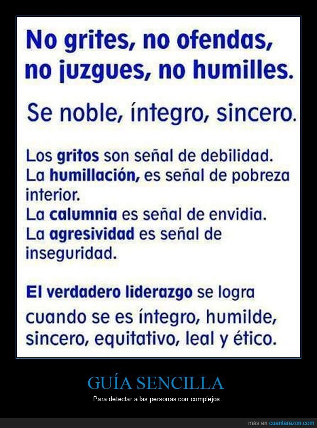 gritar,ofender,juzgar,humillar