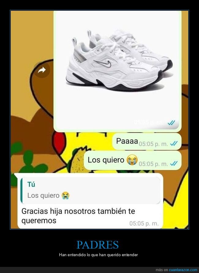 padres,querer,zapatillas