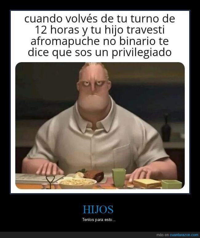 hijo,trabajo,privilegiado
