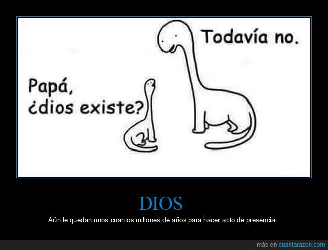 dios,existir,dinosaurios