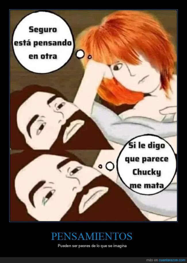 pensar,otra,chucky
