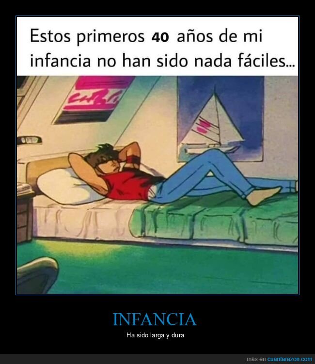 40 años,infancia