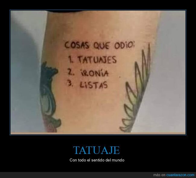 tatuaje,odiar,ironía,listas