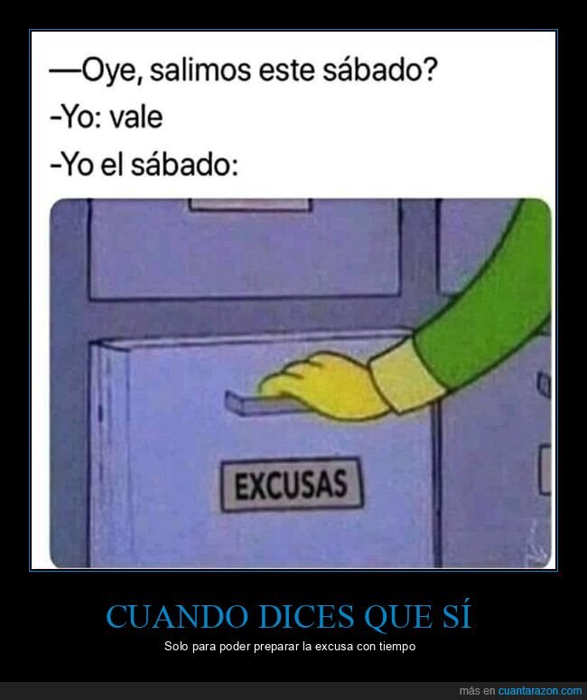 salir,sábado,excusas