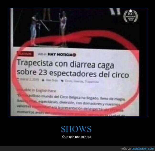 show,trapecista,diarrea