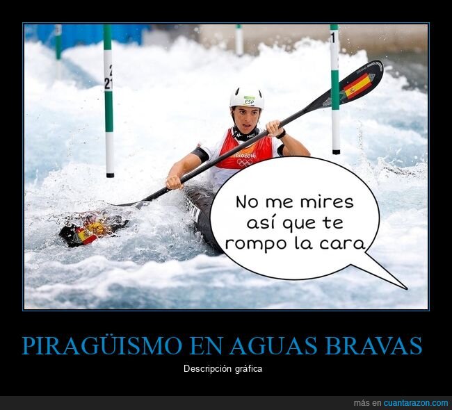 piragüismo,canoa,aguas bravas,insulto