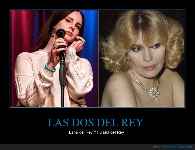 fulana,barbara rey,lana del rey