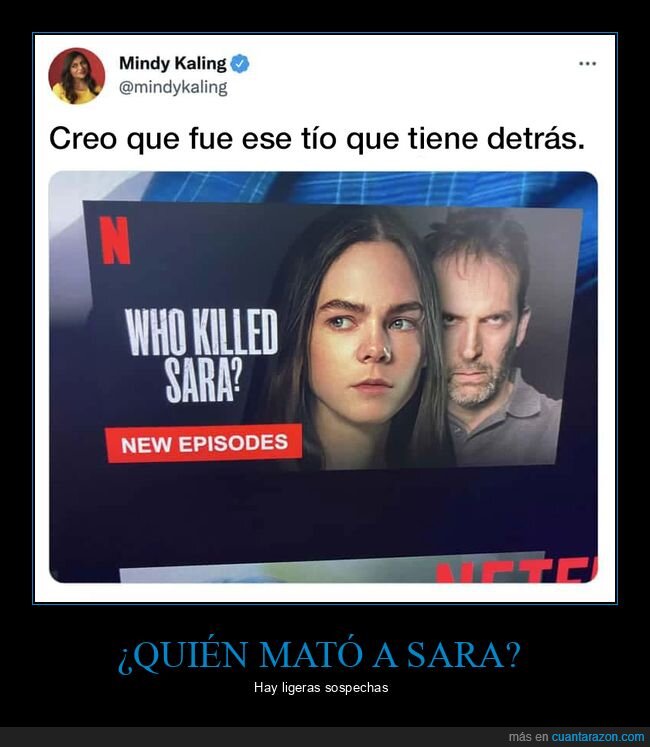 ¿quién mató a sara?,caretos,detrás,netflix