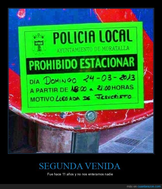 aparcar,jesucristo,llegada,prohibición