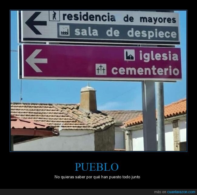 carteles,cementerio,iglesia,residencia de ancianos,sala de despiece