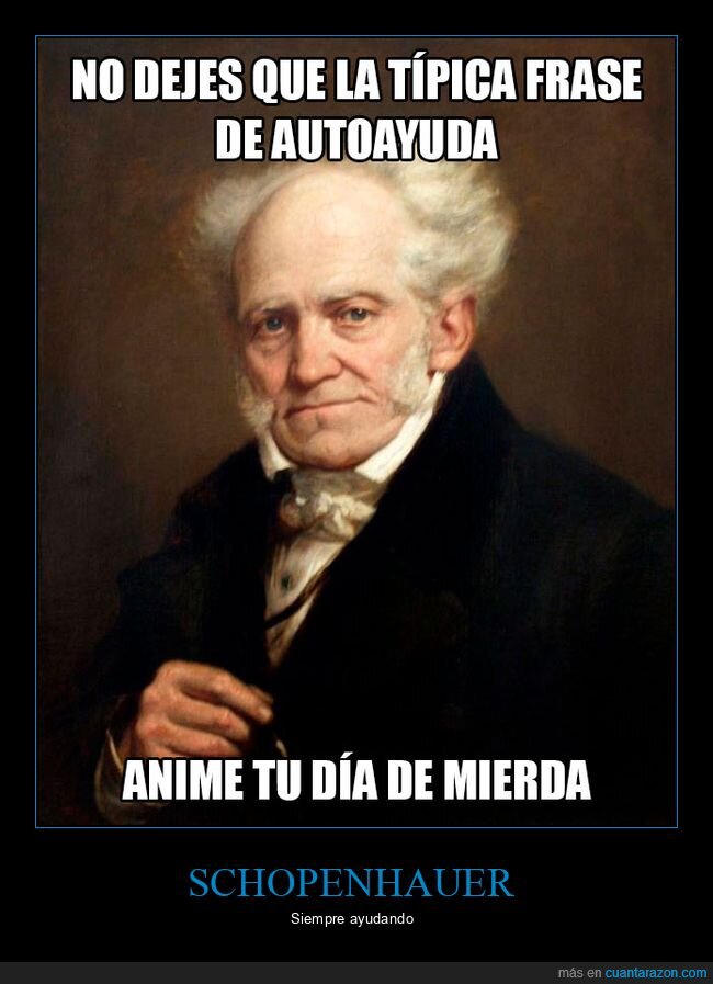 schopenhauer,autoayuda,animar