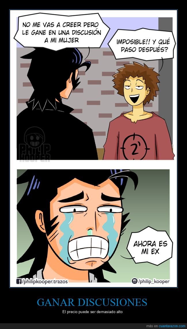 ganar,dicusión,ex