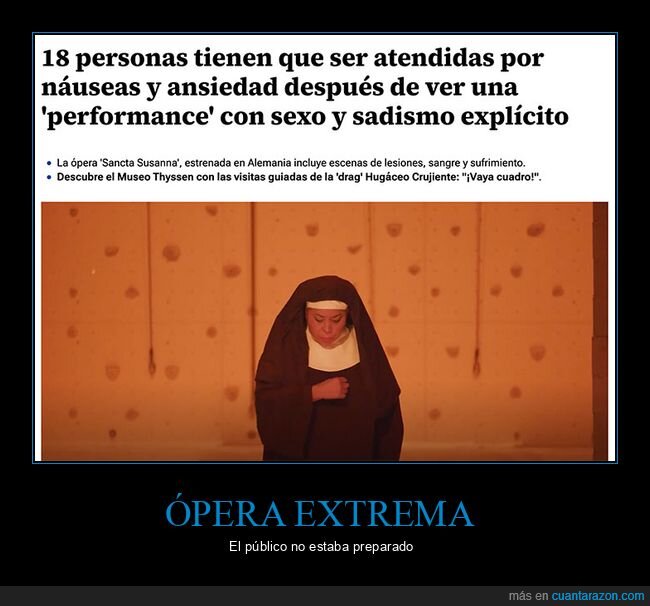 ansiedad,náuseas,ópera,performance,sancta susanna