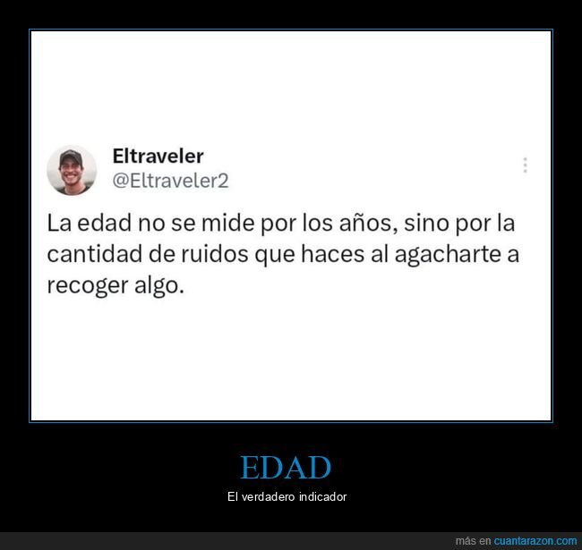 agacharse,años,edad,medir,ruidos
