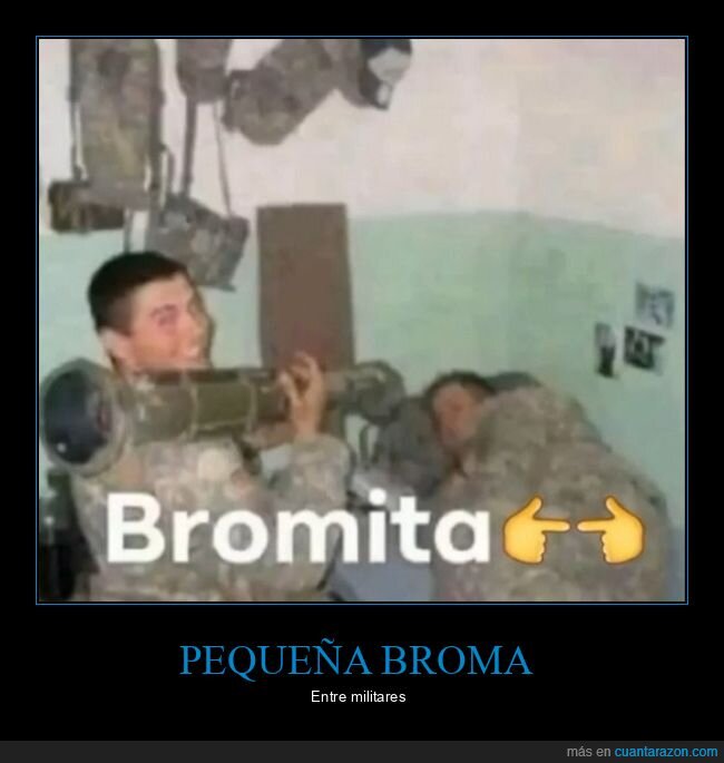 bazooka,durmiendo,soldados,trolling