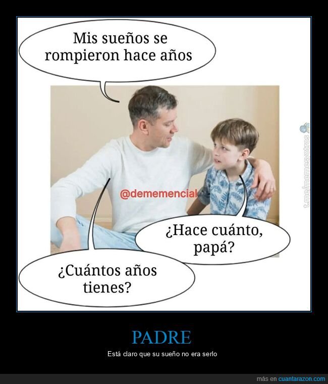 años,hijo,padre,romperse,sueños