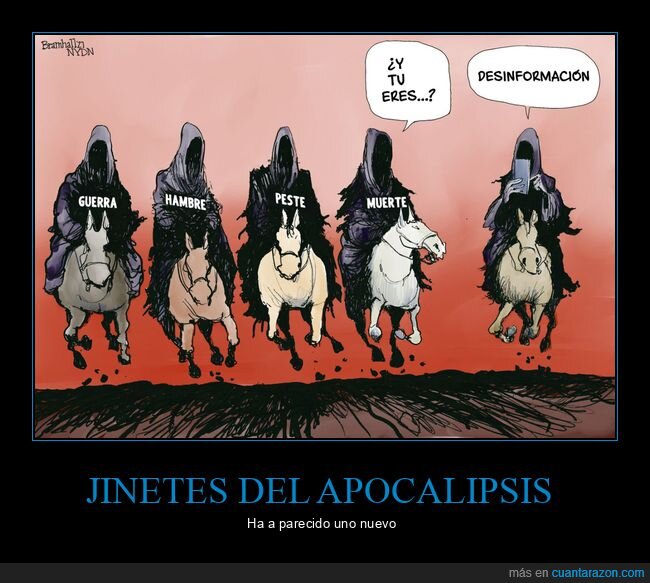 jinetes del apocalipsis,desinformación