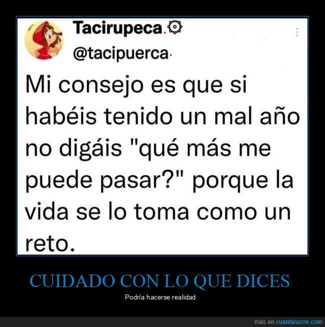 mal año,pasar,vida,reto