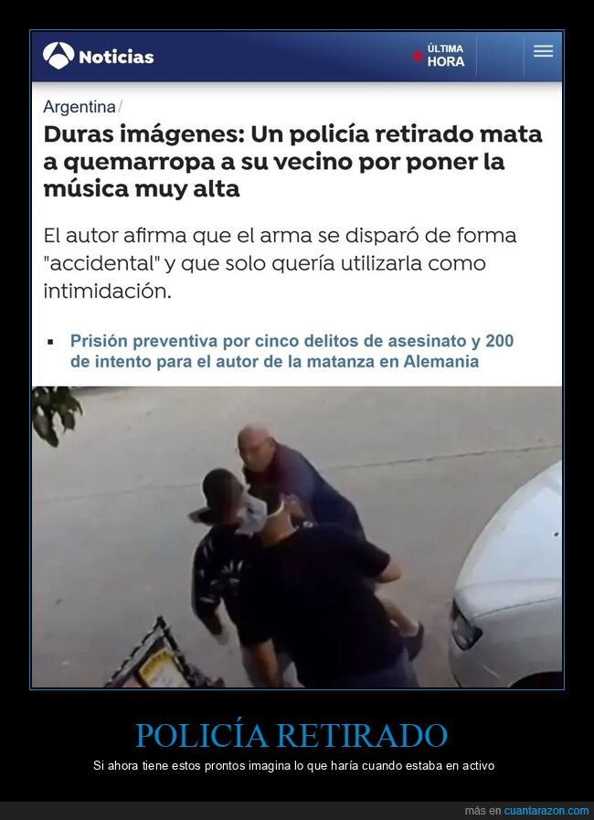 policía,matar,vecino,música