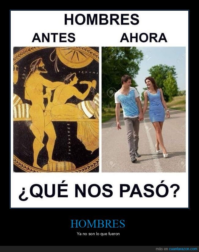 ahora,antes,hombres