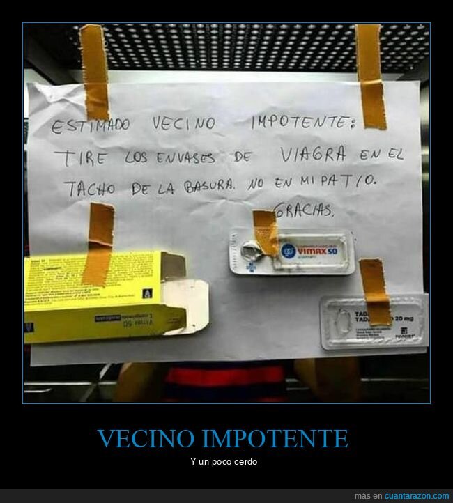 carteles,vecinos,viagra