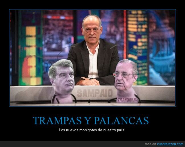 laporta,florentino,trancas y barrancas