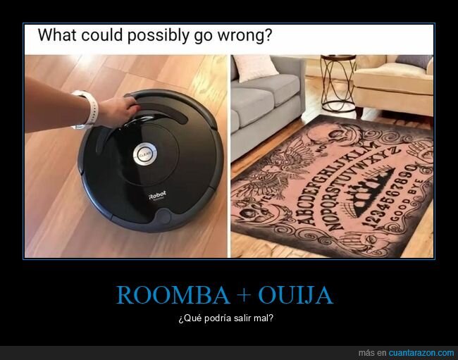 roomba,ouija