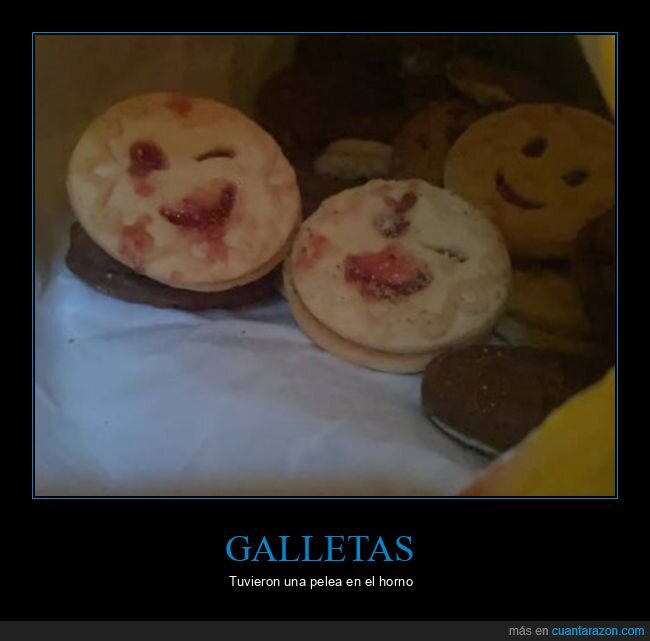 galletas,pelea