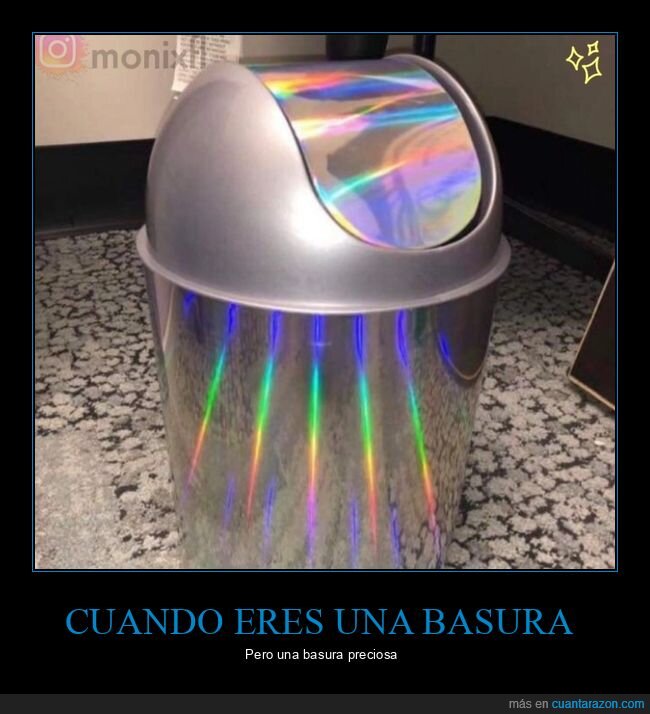 basura,preciosa