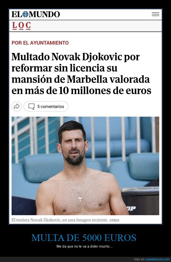 novak djokovic,multa,reforma,licencia,mansión