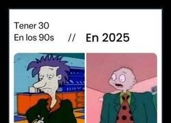 Enlace a Tener 30 ya no es lo que era