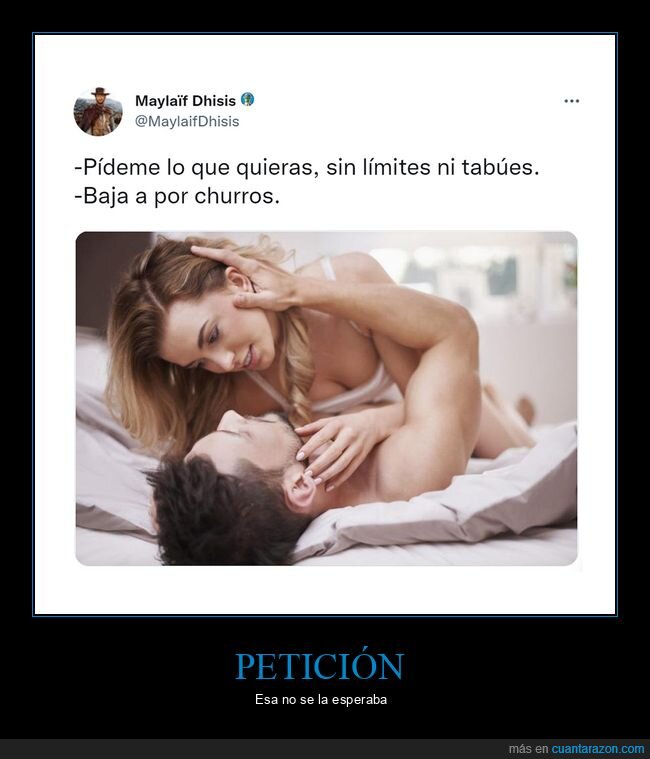 pedir,límites,tabúes,churros