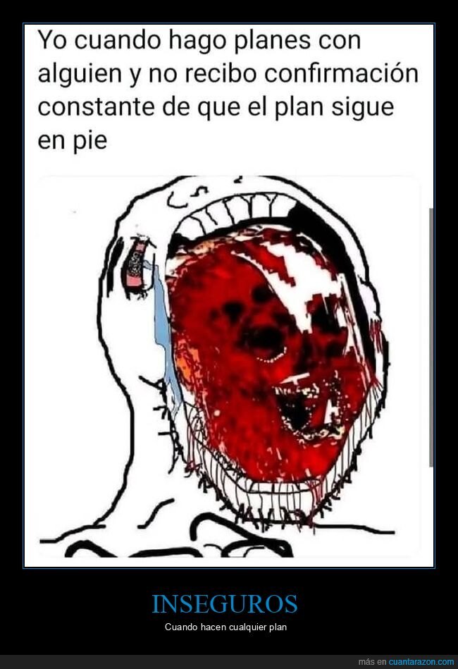 inseguro,planes,confirmación