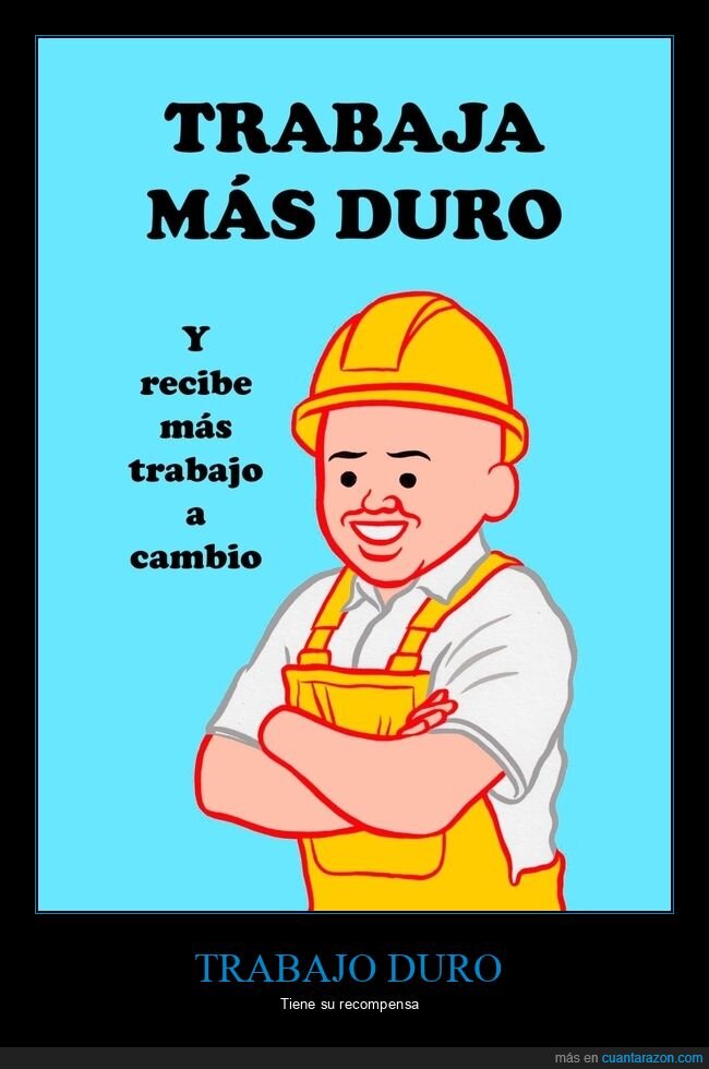 trabajo,duro