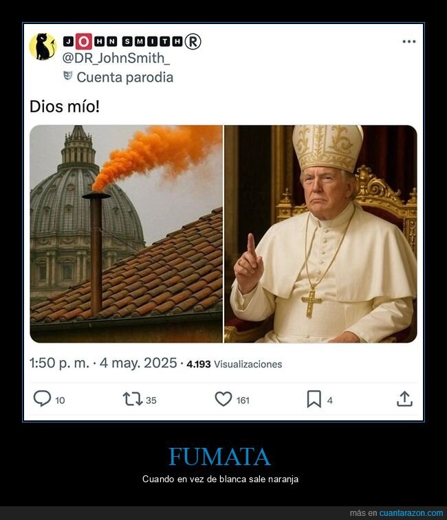 fumata,naranja,papa,donald trump,políticos