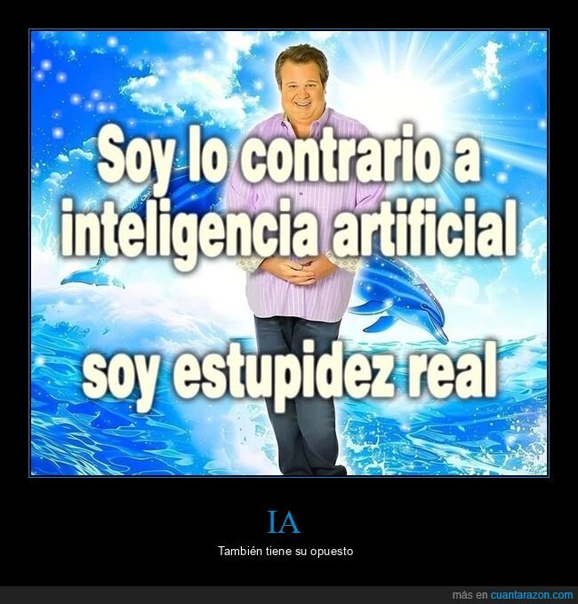contrario,estupidez,ia