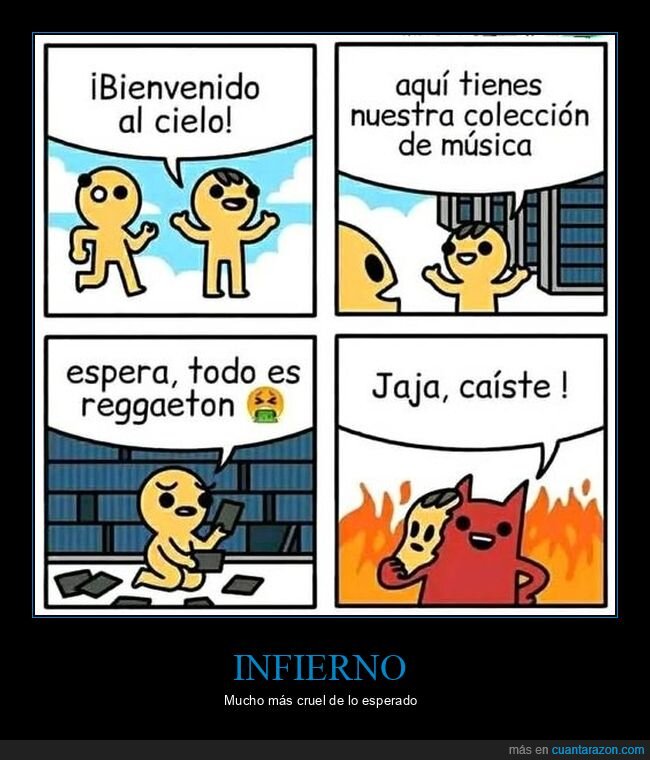 cielo,infierno,reguetón