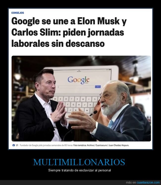 google,elon musk,carlos slim,jornada laboral,descanso,trabajo