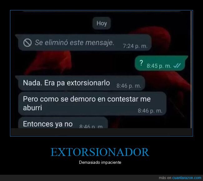 extorsión,tardar,whatsapp