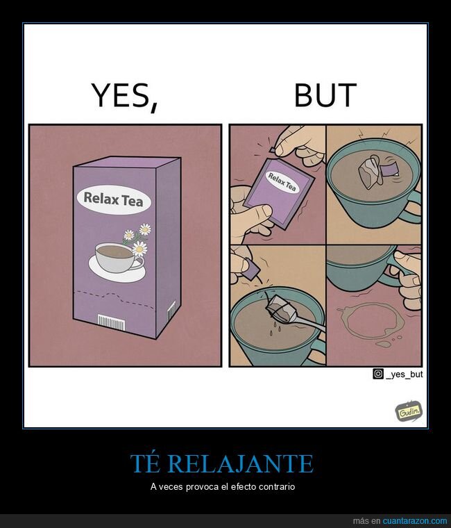 té,relajante,sí pero