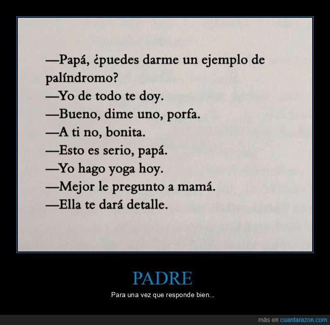 palíndromo,ejemplos,padre