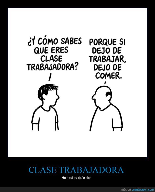 comer,dinero,clase trabajadora