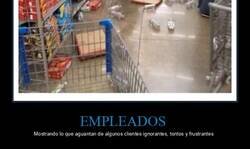 Enlace a Empleados mostrando lo que aguantan de algunos clientes ignorantes, tontos y frustrantes