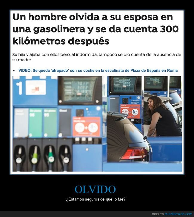 fails,gasolinera,mujer,olvidar