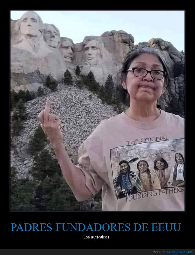 padres fundadores,monte rushmore,nativos americanos