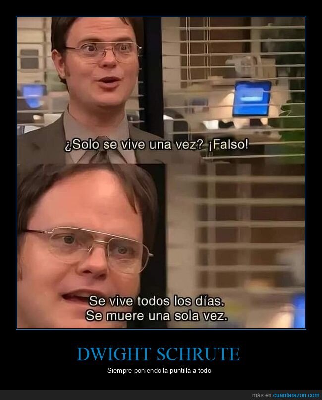 dwight schrute,the office,vida,morir