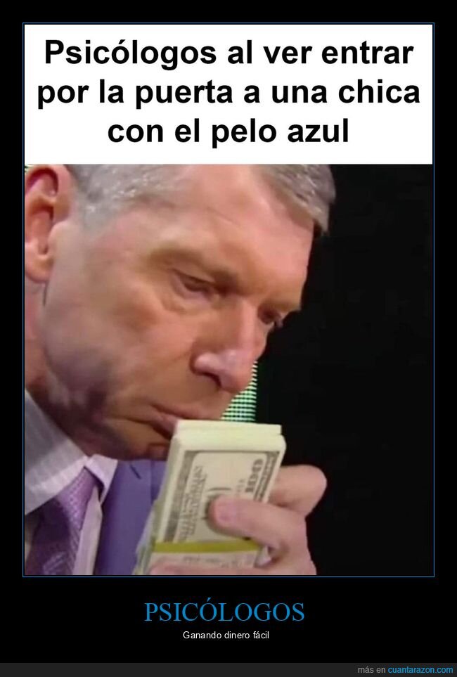 psicólogos,pelo azul,dinero