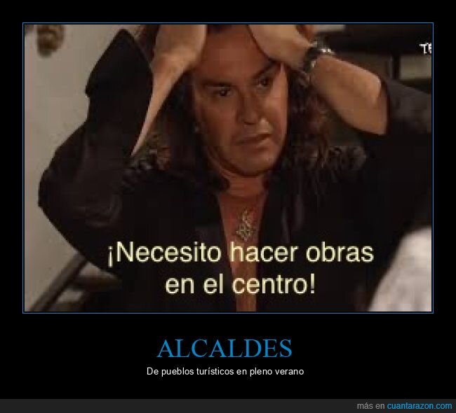 alcaldes,turistas,obras,verano