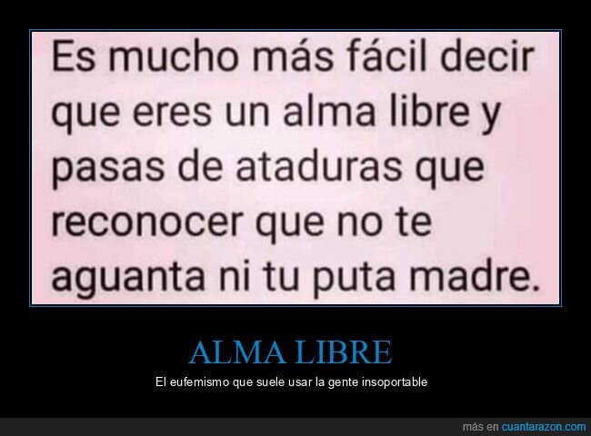 alma libre,aguantar