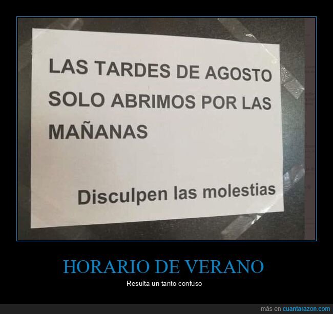 carteles,abrir,mañanas,agosto,tardes